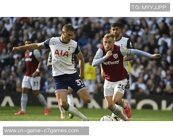 热刺主场迎战西汉姆联双方争夺英超关键积分之战